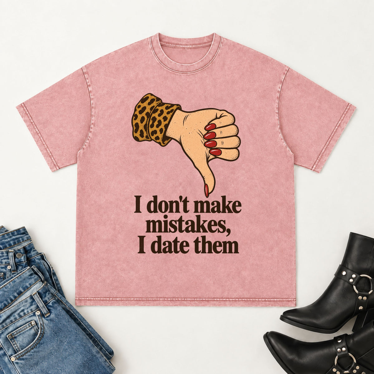 I don't make mistakes T-shirt