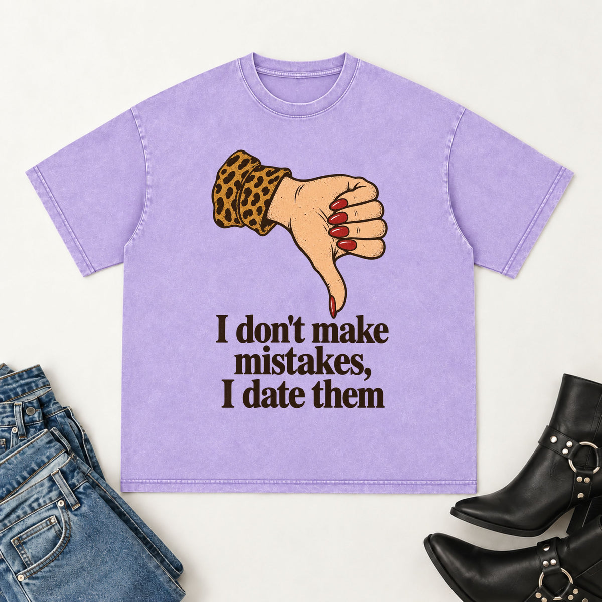 I don't make mistakes T-shirt